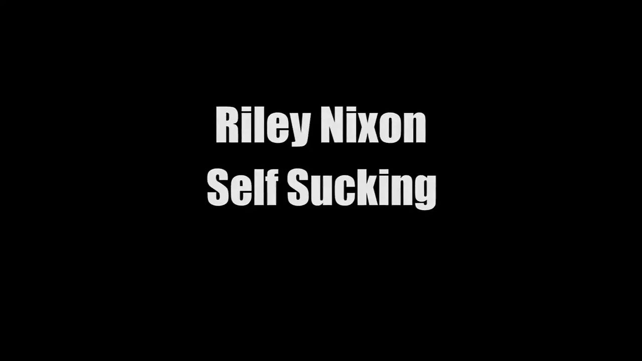 Riley Nixon self sucking her toes