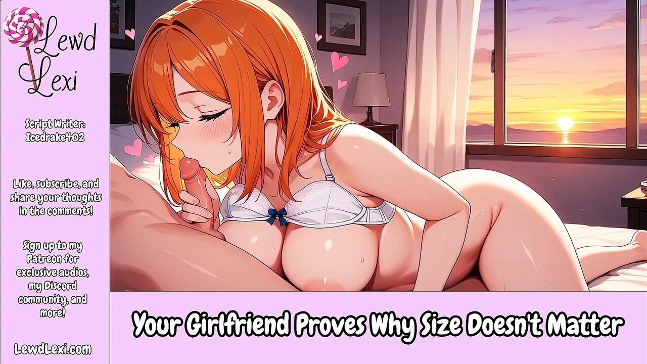 Your Girlfriend Proves Why Size Doesn't Matter - Erotic Audio Roleplay