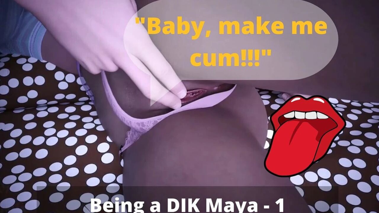 My pussy was rubbed by his gentle fingers [Being a DIK Maya - Part 1]