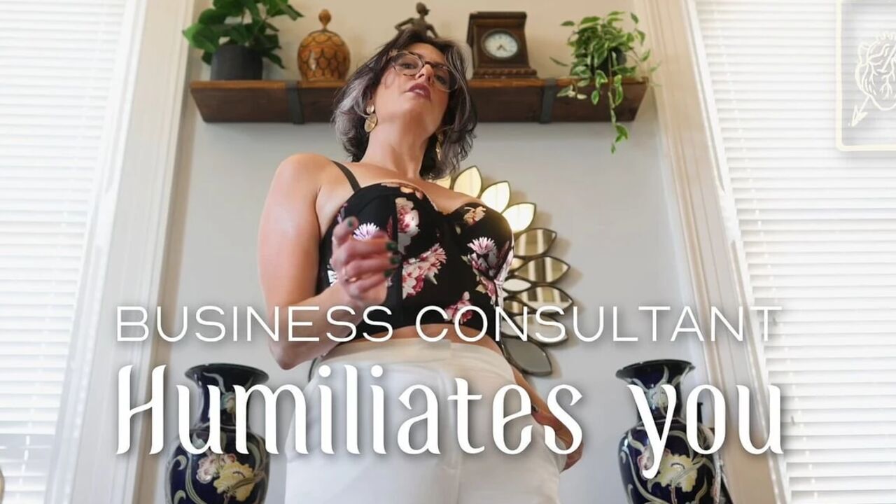 Business Consultant Humiliates You