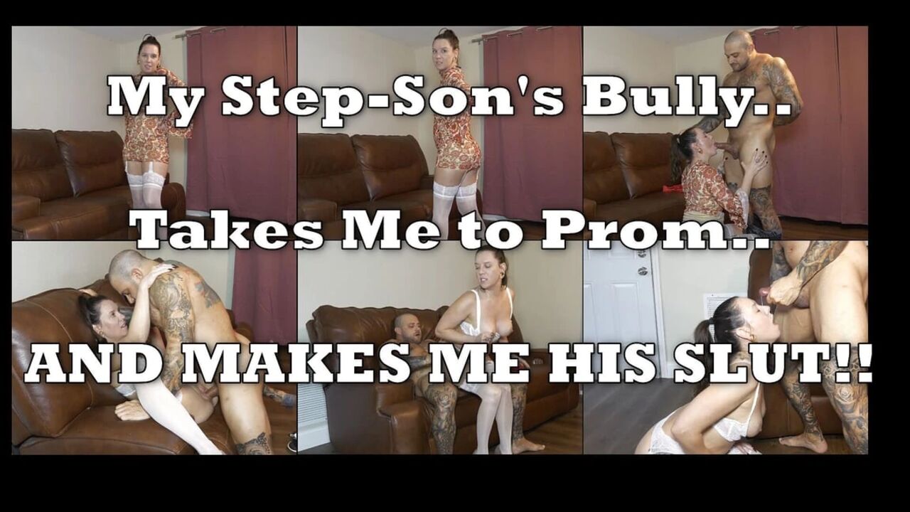 My Stepson's Bully Takes Me to Prom and Makes Me His Slut