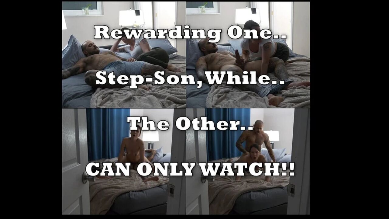 I Reward One Step-son While the Other Can Only Watch
