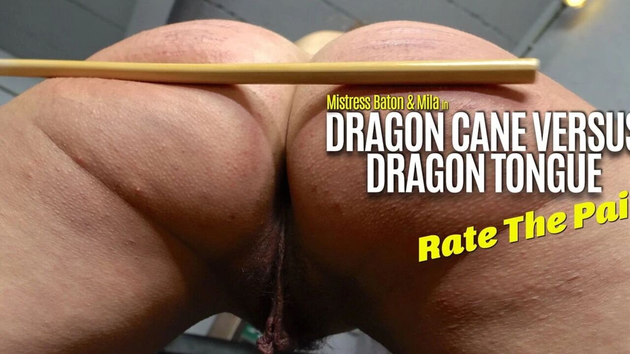 Dragon Cane Versus Dragon Tongue. Rate the Suffering!