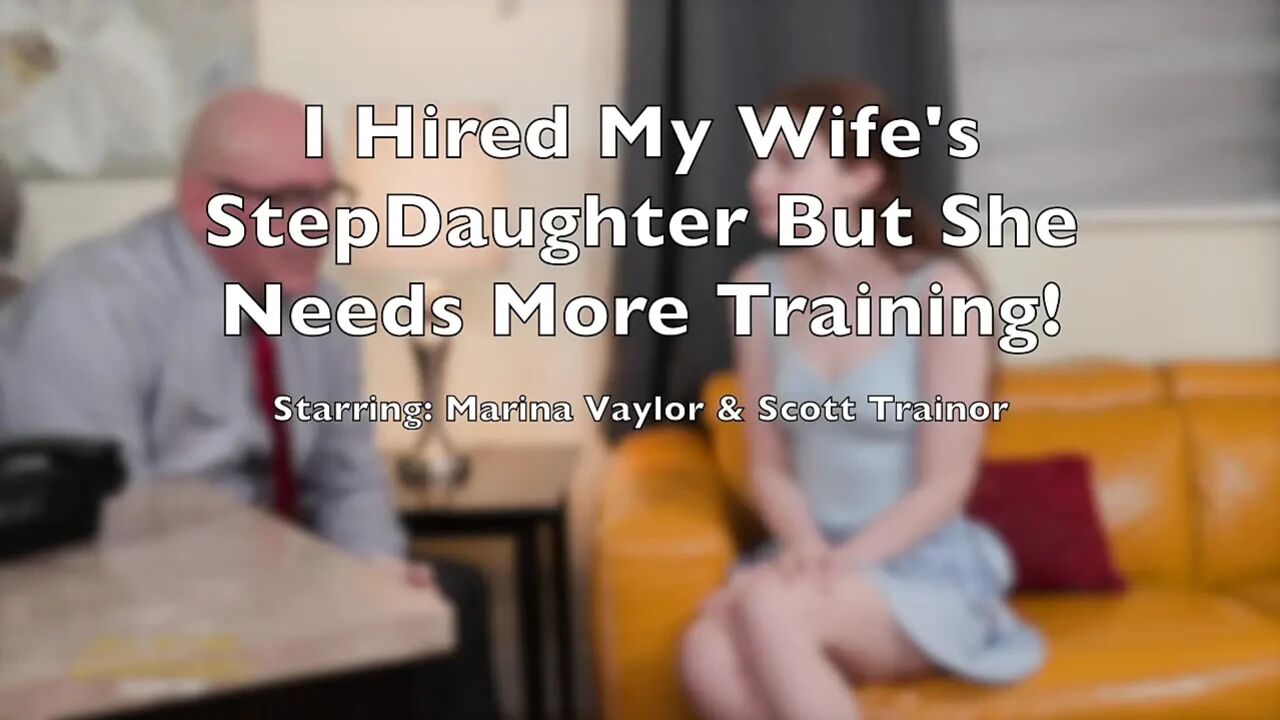 I Hired My Wife's Stepdaughter but She Needs More Training! Marina Taylor - All in the Step Family S2e22