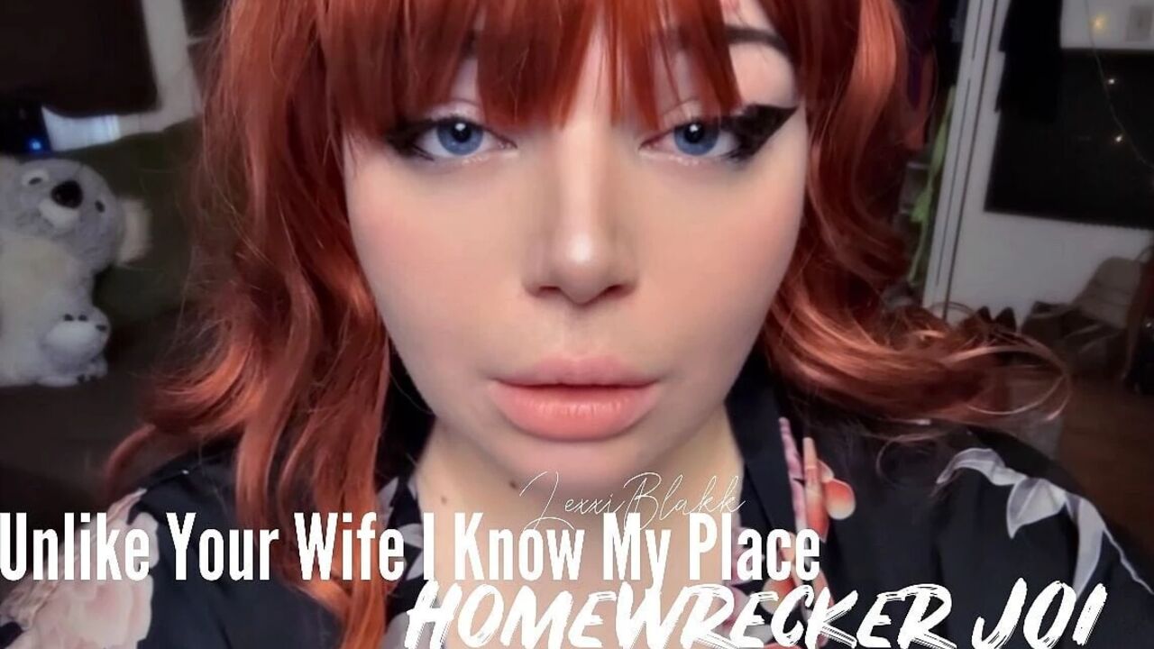 I Know My Place Unlike Your Wife, Homewrecking JOI