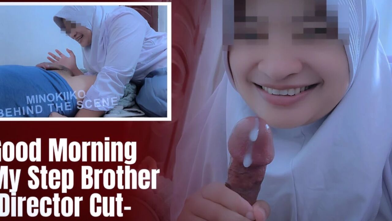 [dc] Asian Hijab Girl Shocked to See a Morning Wood From Her Step Stepbrother - Minokiiko