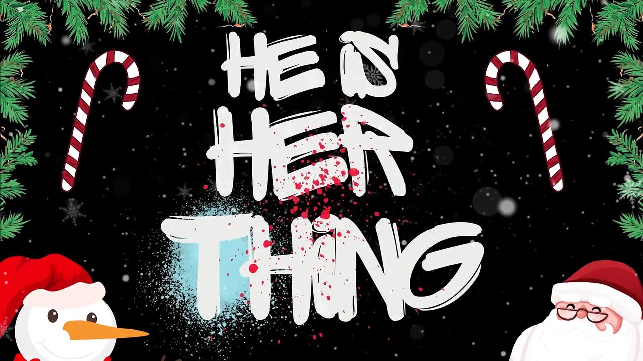 Happy Holidays Part 2: A Toxic Gift for My Thing (Trailer)
