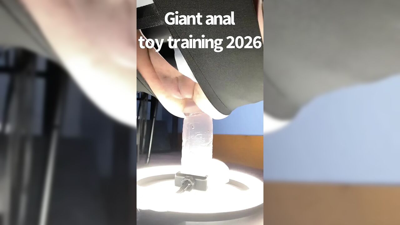 Anal Training with Big Dildo 2026
