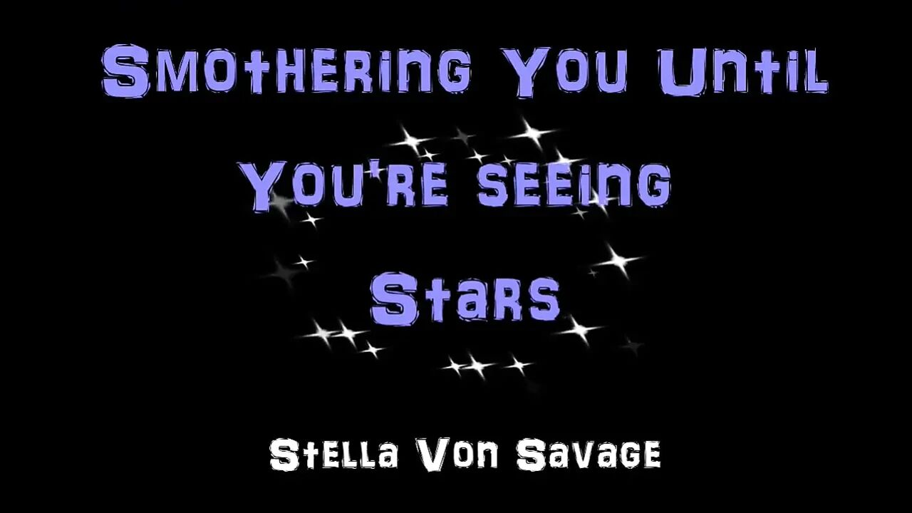 Face Sitting Until You're Seeing Stars