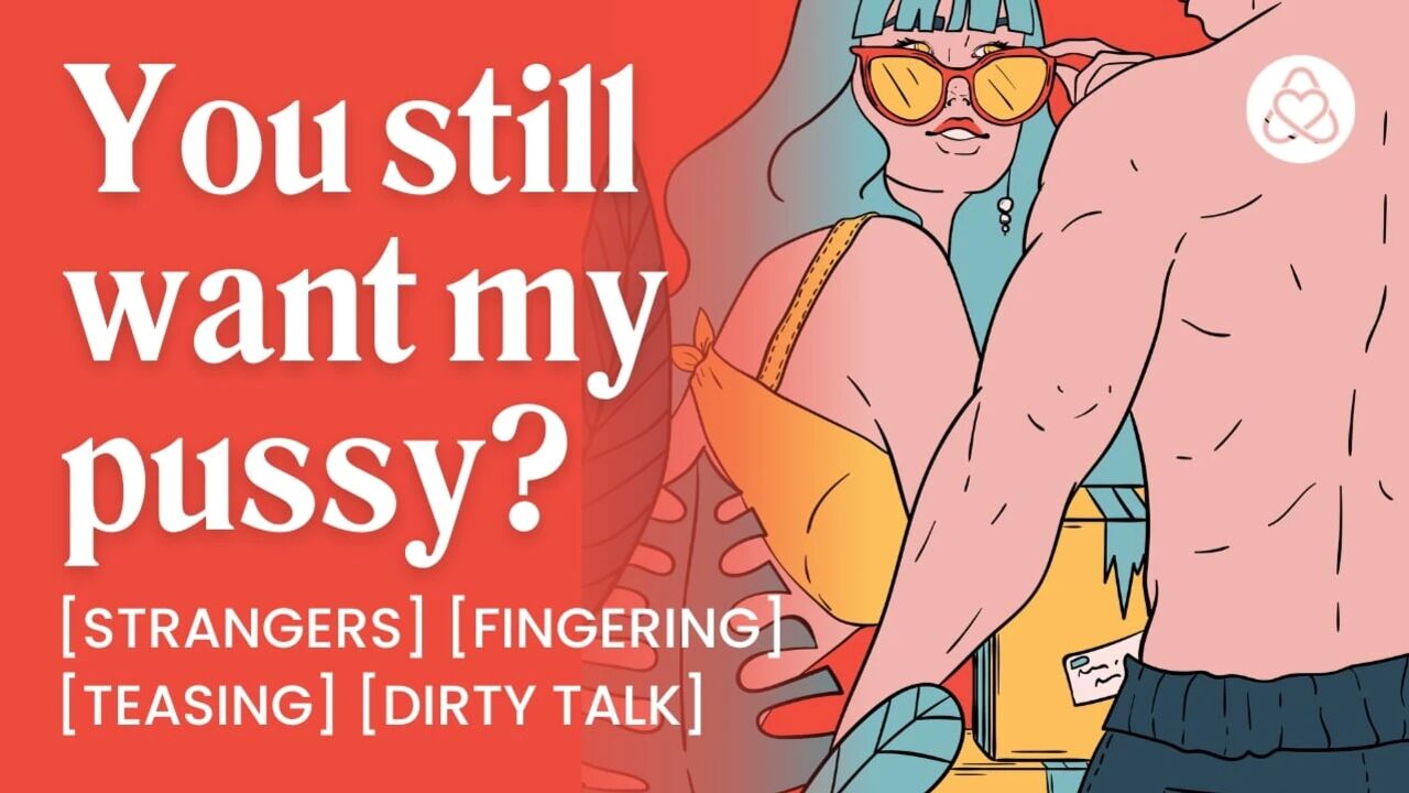 ASMR Audio Porn: Strangers Fuck at Home After Moving In – Teasing & Fingering – Erotic Audio Roleplay for Women