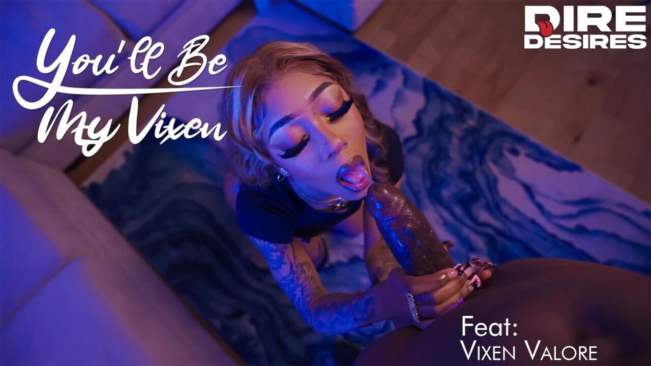 DIRE DESIRES Vixen Valore aims to please