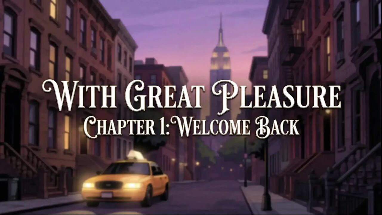 With Great Pleasure (part 1)
