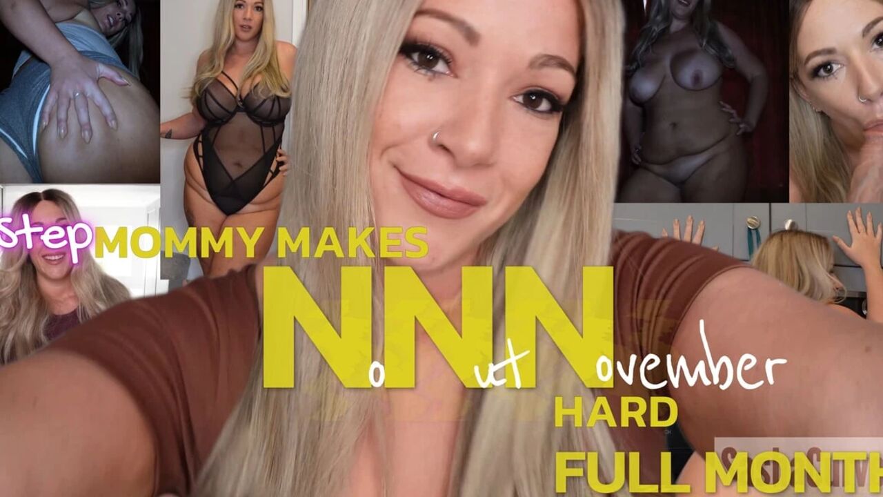Stepmommy Makes No Nut November Hard: Whole Month