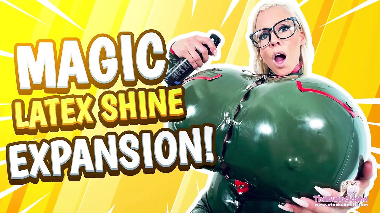 Magic latex shine for breast expansion