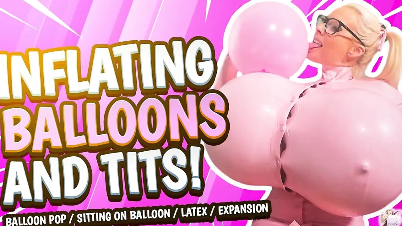 Inflating Balloons and Tits in Latex Outfit! Balloon Popping It's Amazing How Exciting Blowing up Balloons Can Be