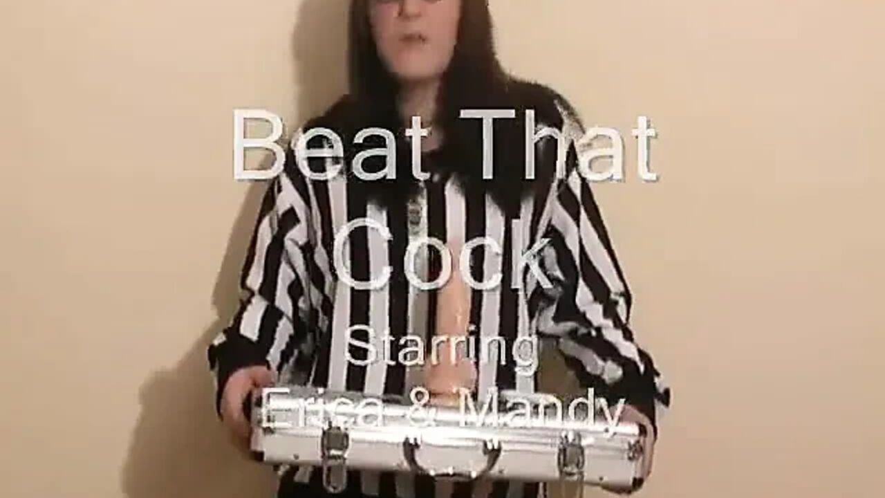Beat the Cock Featuring Erica, Mandy