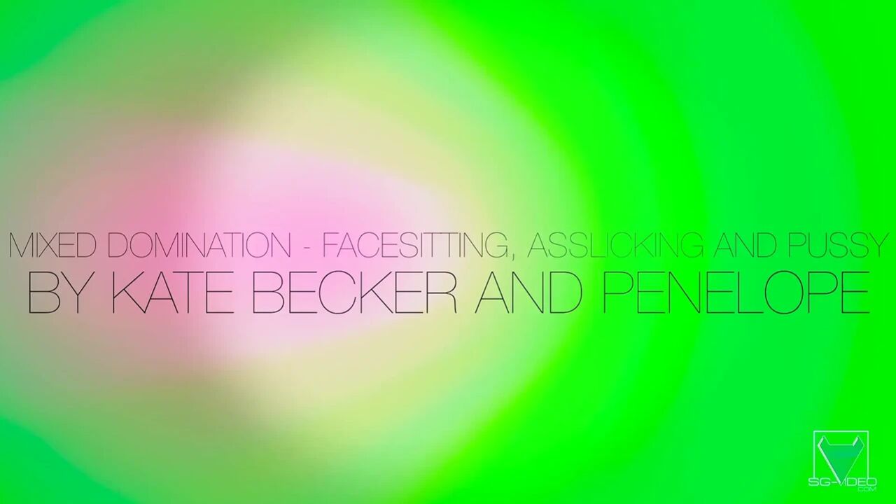 Mixed domination facesitting asslicking and pussy by Kate And Penelope