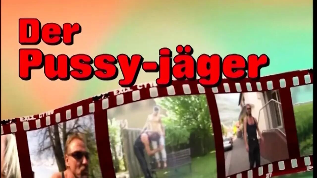 Xxl The Pussy Hunter