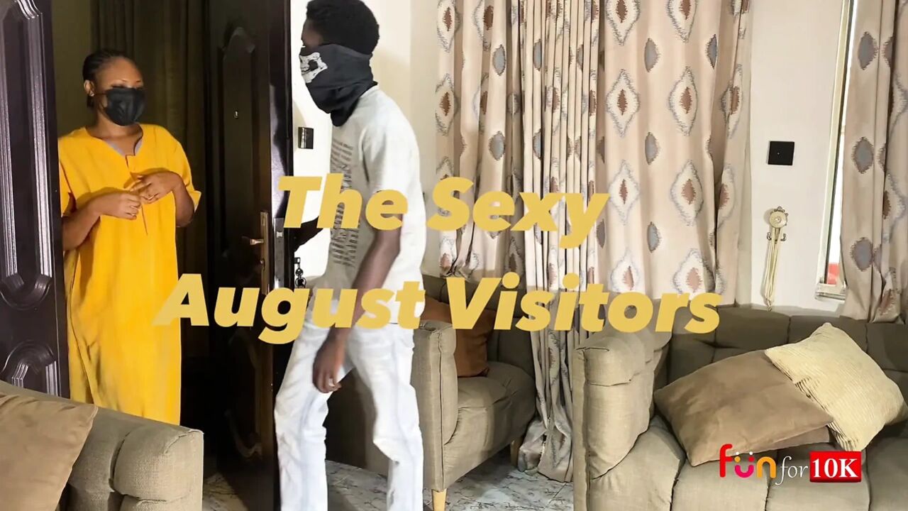 The sexy august visitor