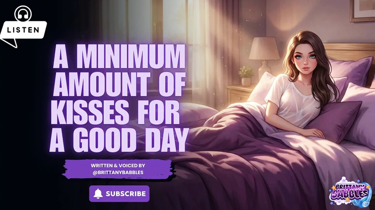 Audio a Minimum Amount of Kisses for a Good Day