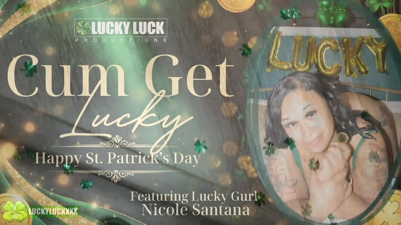Lucky Gurl Nicole Santana - Hardcore St. Patrick's Day Sex