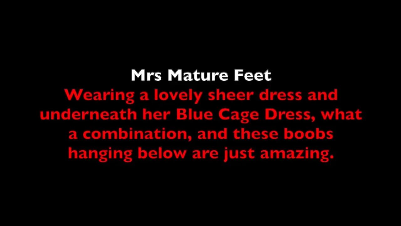#379 Mrs Mature Feet is a sexy cage dress