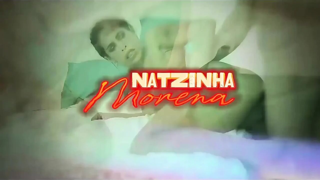 Intimate Leak: Natzinha Morena Getting Destroyed in the Bedroom with an Epic Finish. Descrição: