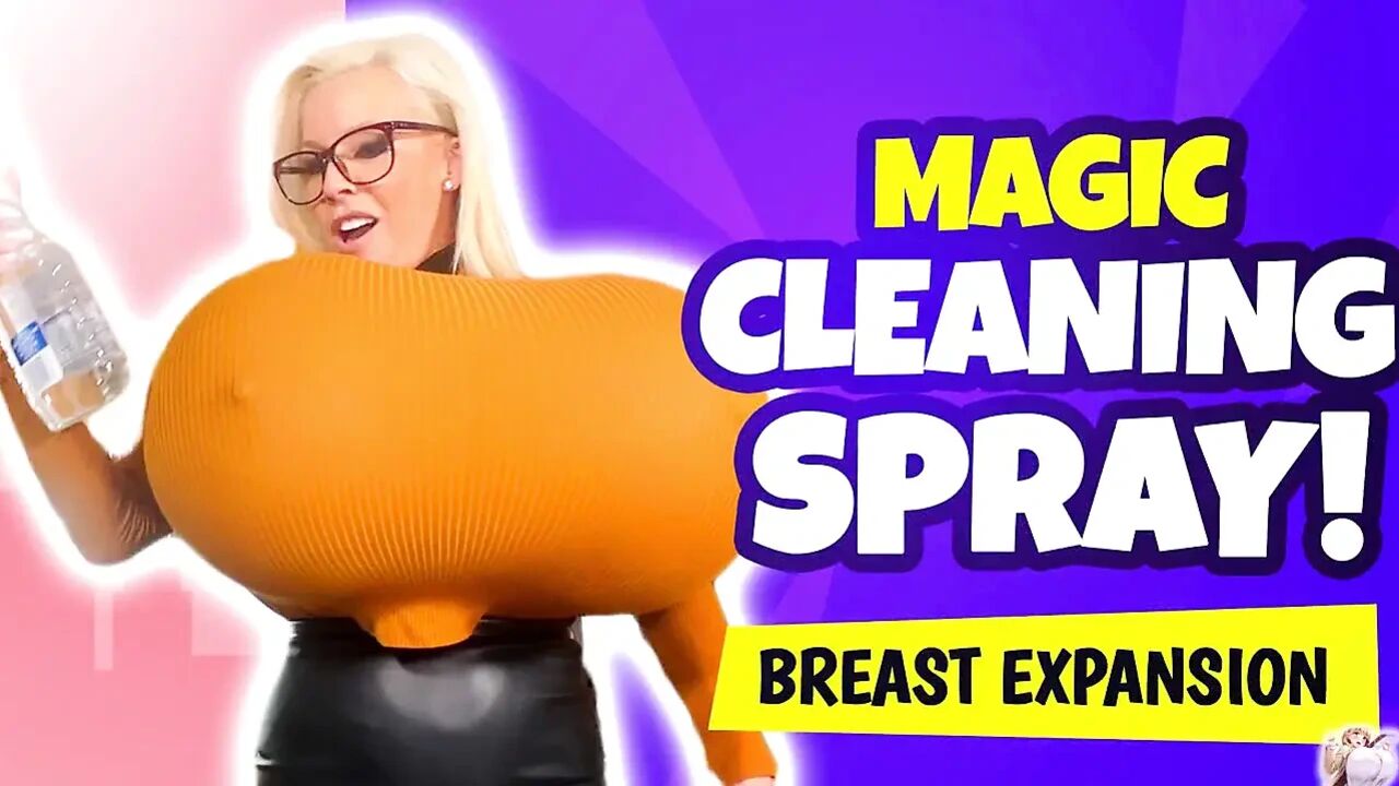Magic Cleaning Spray! I Would Never Have Thought That a Cleaning Product Could Make My Breasts Grow While