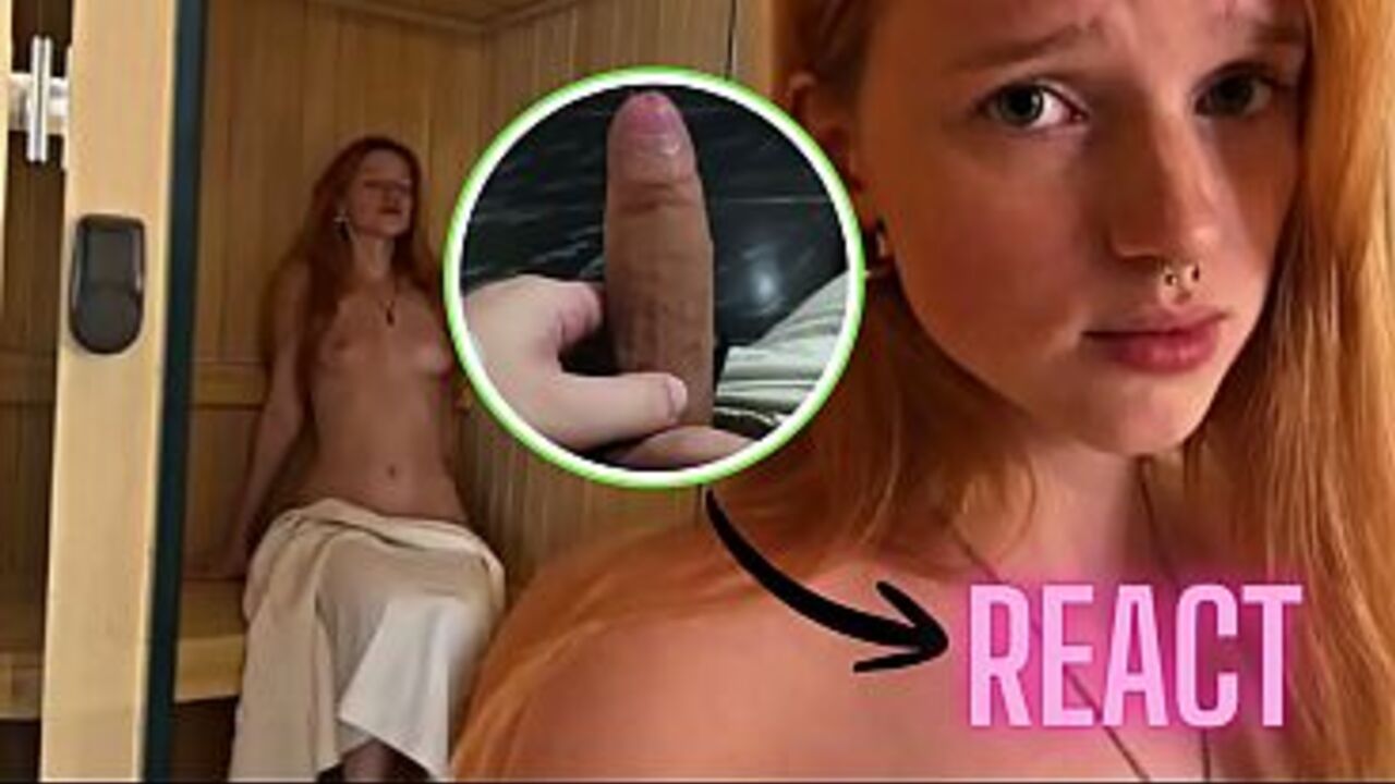 React: My stepsister blushes at the sight of my erect penis in the sauna - it's her first sexual experience | Kuporovaa Krupa