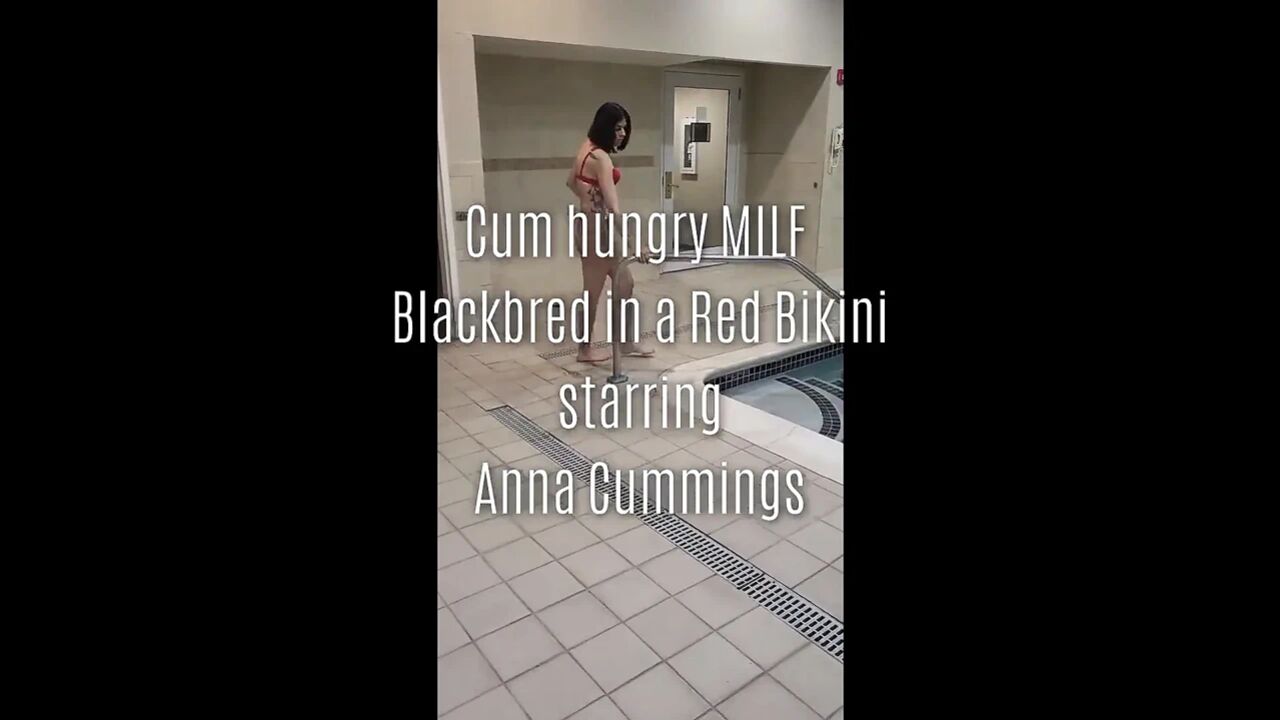 Cum Hungry MILF Blackbred in a Red Bikini Starring Anna Cummings
