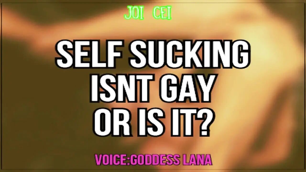 AUDIO ONLY - Self-sucking isn't gay or is it