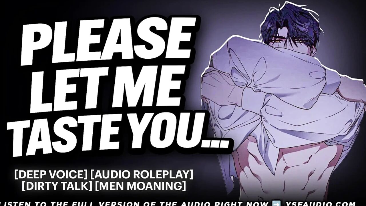 Sweet Boyfriend BEGS to eat you.