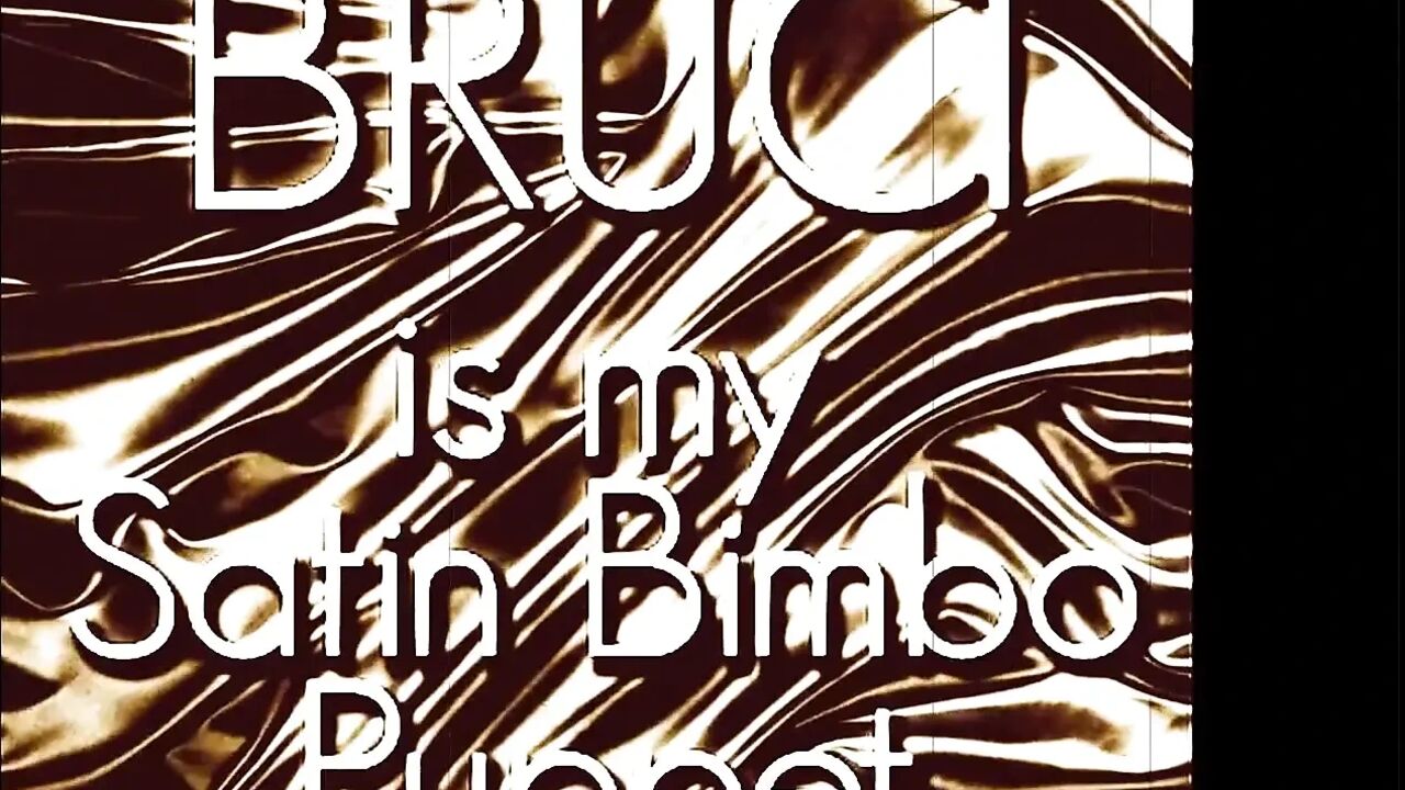 Audio only - Bruci is my satin slut puppet