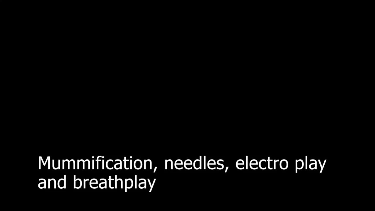 medical play fun, mummification, needle cbt and electro