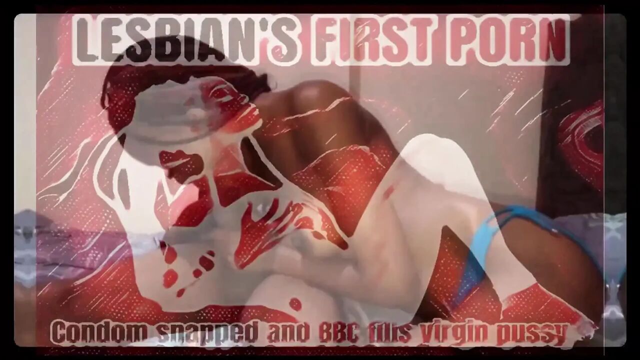 Tight Lesbian Pussy Meets Her First BBC - Then the Condom Snaps and He Creampies Me!