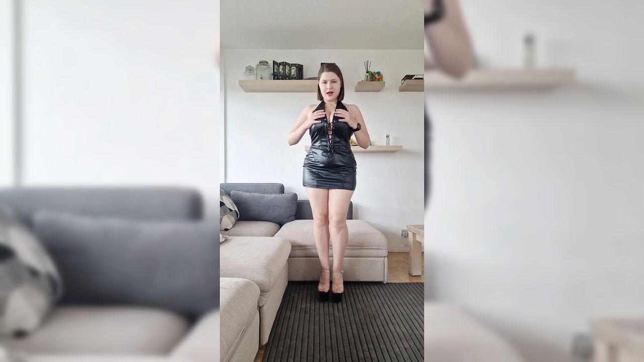 Leather Dress & Stripper Heels. I Fuck Myself for You