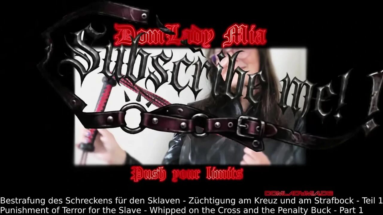 DomLady Mia - Punishment of Terror for the Slave - Whipped on the Cross and the Penalty Buck - Teil 1