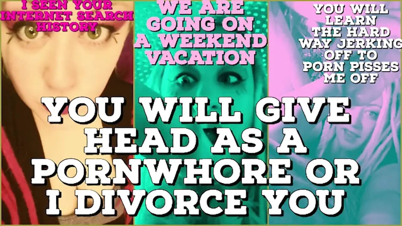 Seen Your Search History You Will Be My Pornwhore or I Divorce You