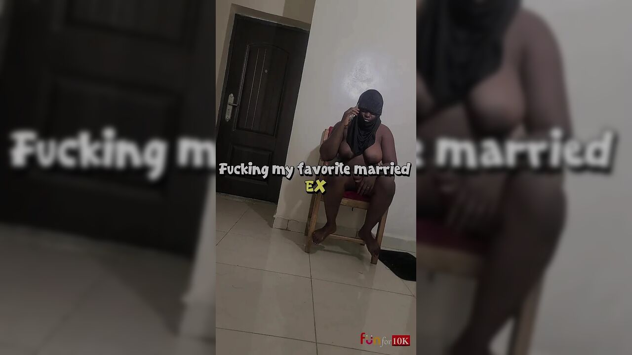 Fucking My Favourite Married Ex Cos Her Husband Cant Satisfy Her Fat Pussy