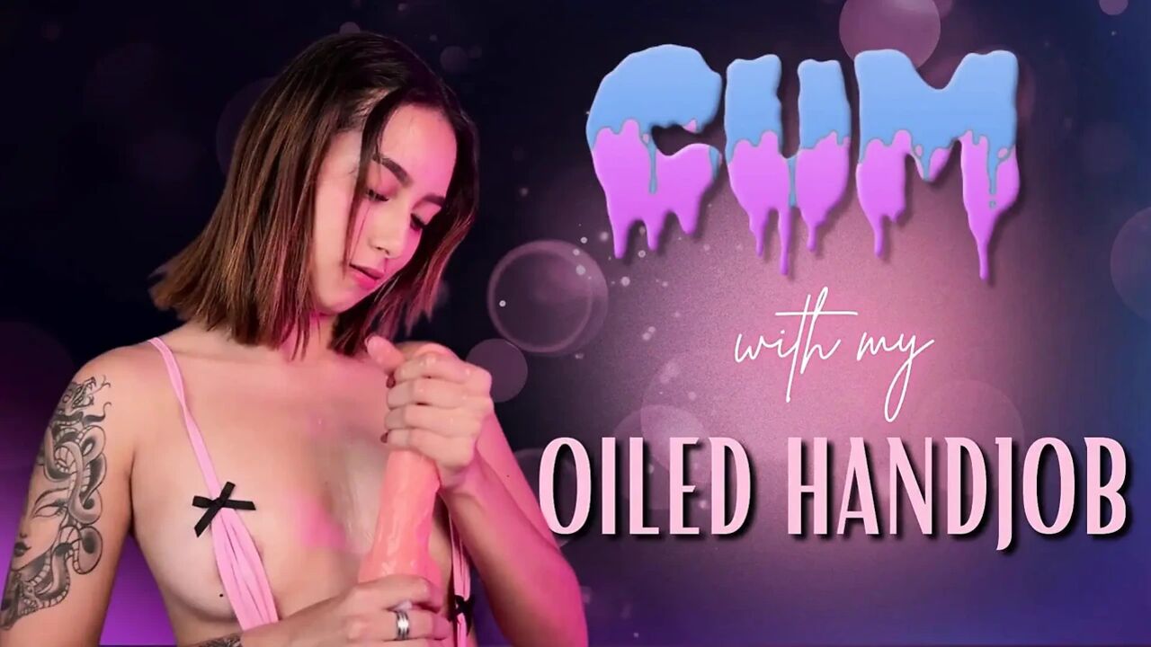 Cum with My Oiled Handjob