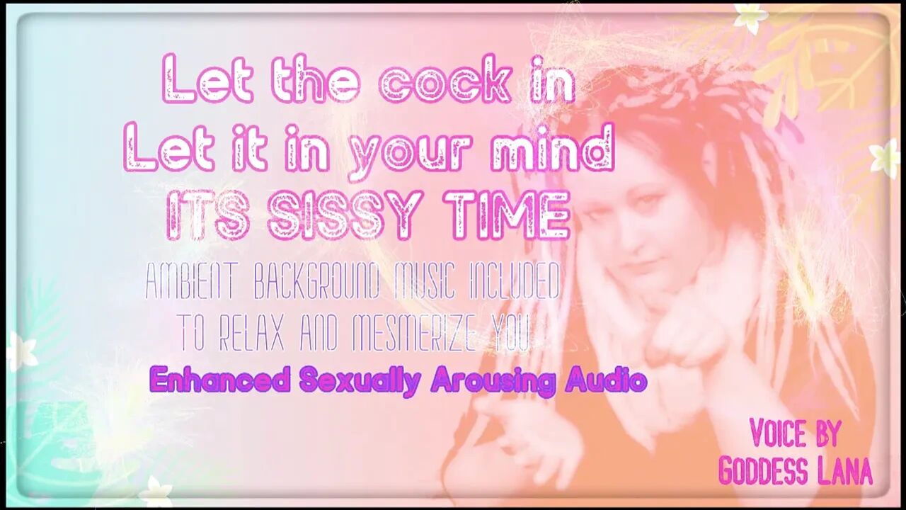 AUDIO ONLY - Let the cock in let it in your mind its sissy time